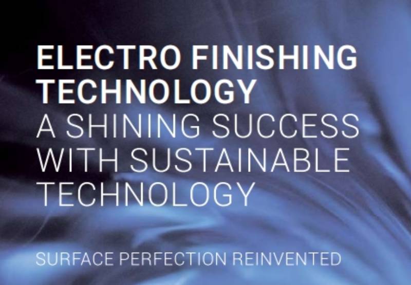 ELECTRO FINISHING TECHNOLOGY